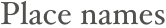 Place names